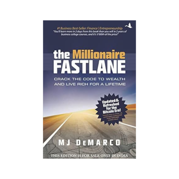 The Millionaire Fastlane