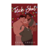 Trick Shot: A Spicy Christmas Novella