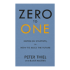 Zero to One: Notes on startups, or how to build the future